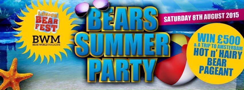 LondonBearfest's tweet photo. BEARS SUMMER PARTY @bearworldmag @eaglelondon @BearGrind SAT 8 AUGUST WIN £500 in the HOT N HAIRY PAGEANT http://t.co/O5sXRiR9DF