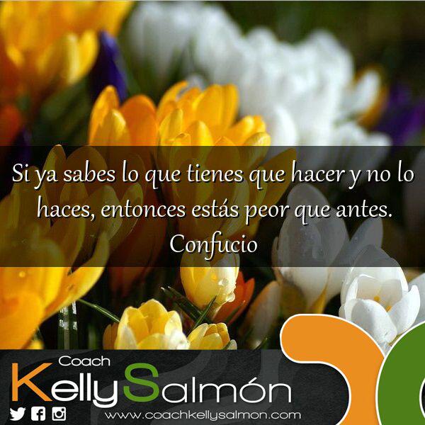 CoachKellyS's tweet photo. Si ya sabes lo que tienes que hacer y no lo haces, entonces estás peor que antes. Confusio http://t.co/IWqD9R3wNK