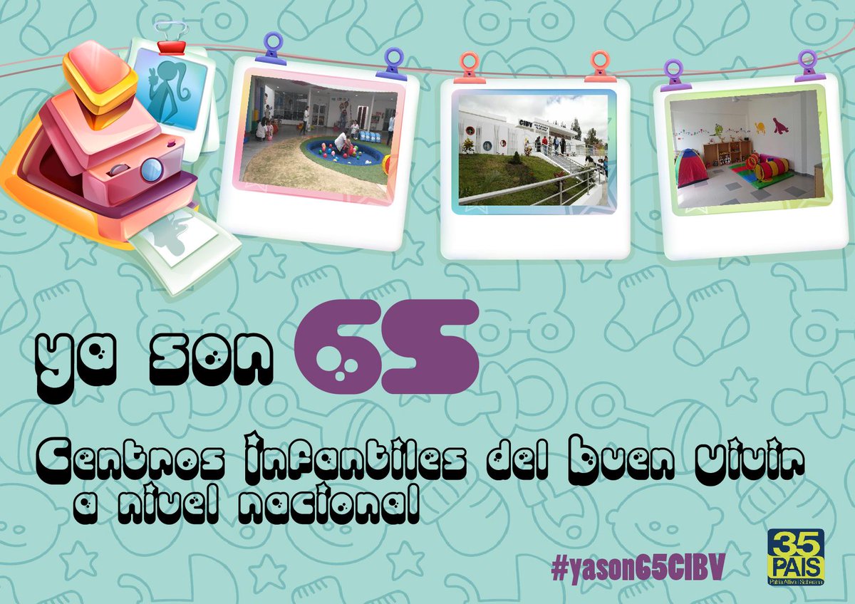 35MOVER's tweet photo. .@MashiRafael Hemos inaugurado 65 centros infantiles del buen vivir.Hasta el 2017 esperamos tener 300 listos #CIBV http://t.co/HH1Yp3X3fa