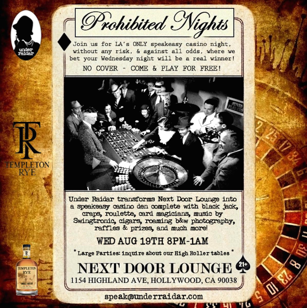 underraidar's tweet image. Join us at #LosAngeles' only #speakeasy #casino #night @nextdoorlounge on Aug 19th. NO COVER &amp;amp; FREE TO PLAY!