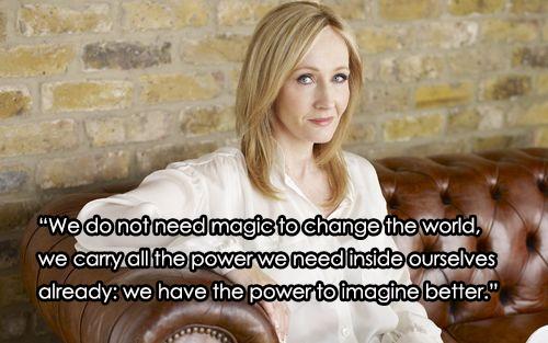 A very Happy Birthday to | 10 Inspiring J.K. Rowling Quotes for a Good Life 