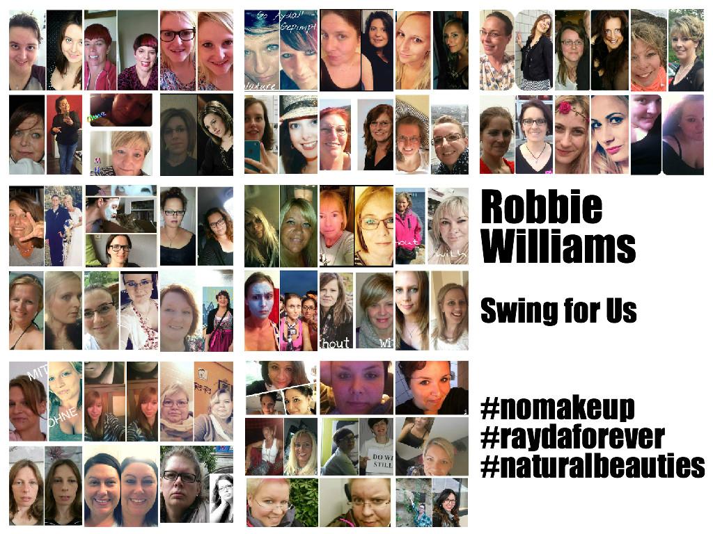 LilliHirsch's tweet photo. @robbiewilliams using #nomakeup doesn't mean you look bad, cause real #beautycomesfromwithin! #raydaforever http://t.co/Wl17w10tJG