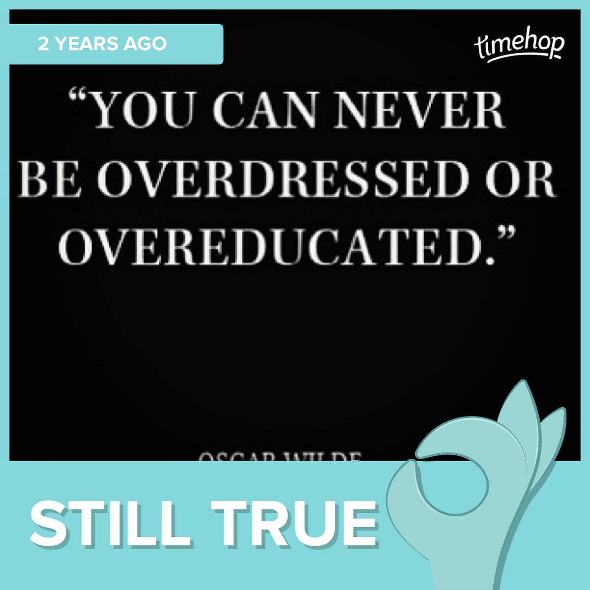 AliceRegan's tweet photo. Still true #timehop http://t.co/OuK3mlnVpC http://t.co/GEnLbPk8yy