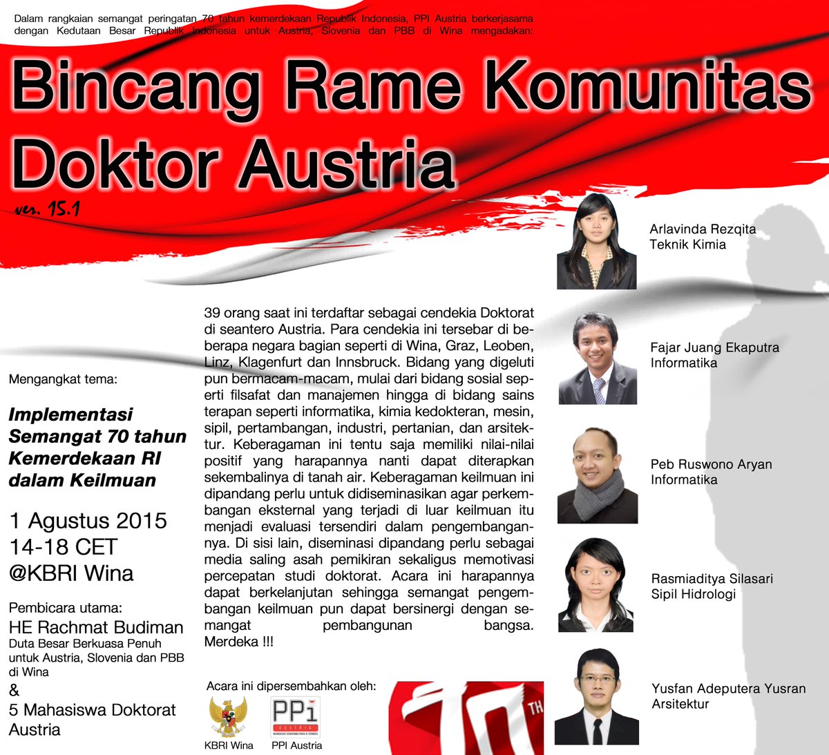 PPIAustria's tweet photo. Bincang Rame Komunitas Doktor Austria: "Implementasi semangat 70thn Kemerdekaan RI dlm Keilmuan"@_radioppidunia_ http://t.co/4WVI3njPAw