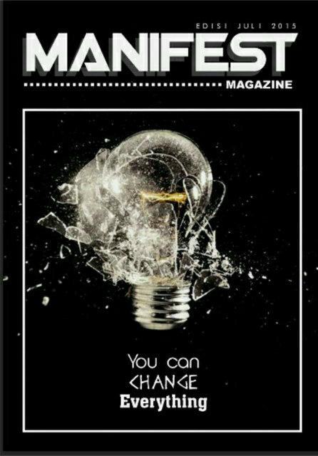 Manifest Magazine merupakan e-magazine yang dibuat oleh Departemen Ilmu Komunikasi IKATAN MAHASISWA MANAJEMEN....