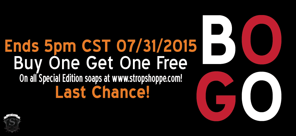 The Strop Shoppe Special Edition Buy One Get One Sale is drawing to a close!  goo.gl/3pjC7T