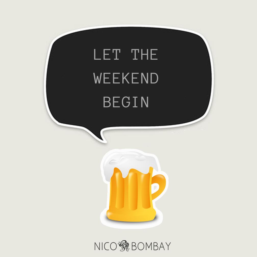 Let the #weekend Begin!