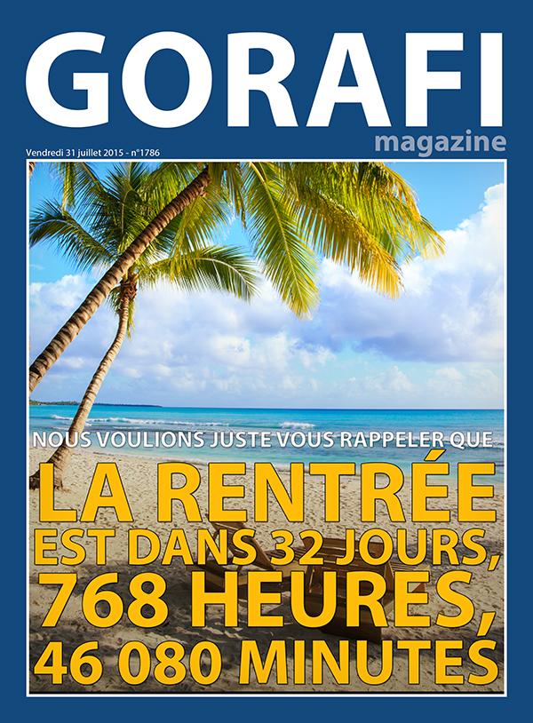 Gorafi Magazine: La Rentrée est dans 32 jours, 768 heures, 46 080 minutes legorafi.fr/2015/07/31/gor…