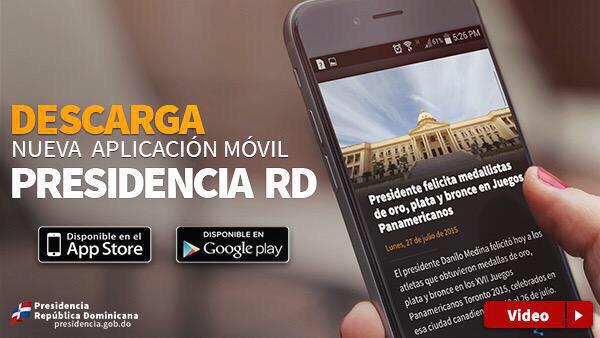 EddyMontas's tweet photo. #Descarga el App móvil @PresidenciaRD 
para iOS en https://t.co/3DgPASK6Oo
para Android en https://t.co/YTgVbK4gaK http://t.co/j9nm9C2CVF