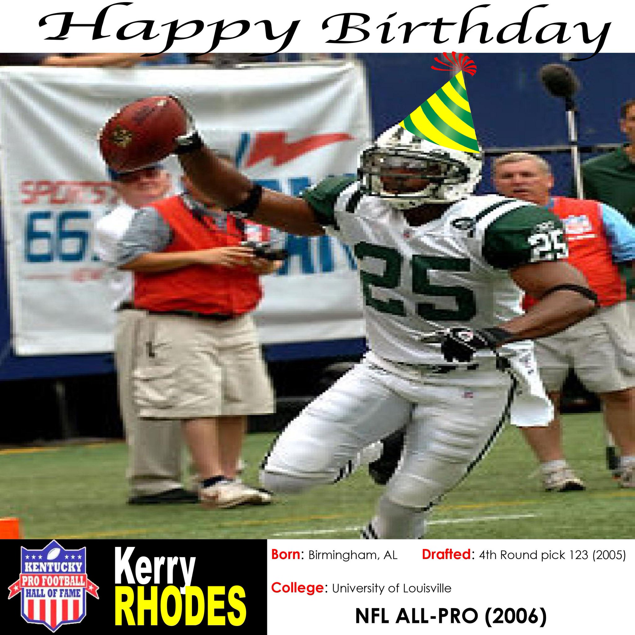 Today is KY Pro Football Hall of Famer Kerry Rhodes\s birthday! Wish him a happy birthday with a 