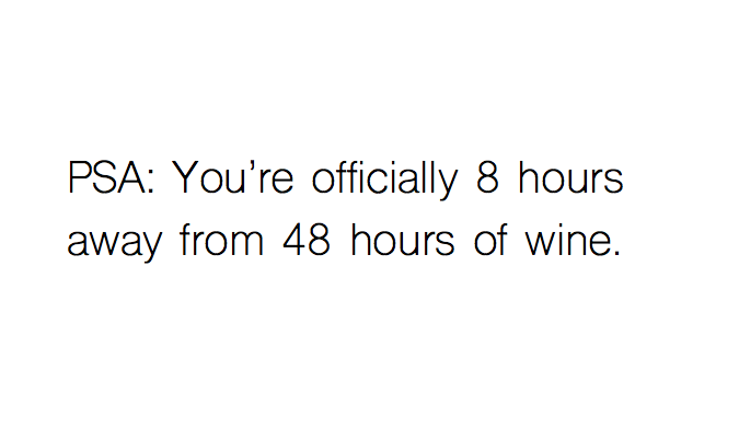 EliteDaily's tweet photo. Friday feels 🍷 http://t.co/wsu114o9oL