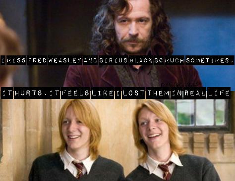 Sirius y Fred, considerados payasos de la clase en Hogwarts de diferentes Generaciones, murieron riendo.