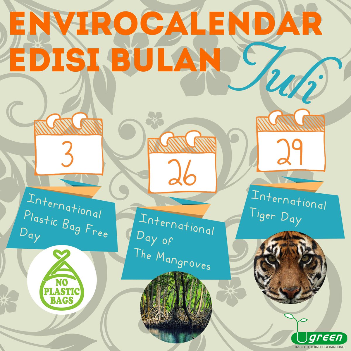 Ditengok yuk kalender lingkungan bulan Juli, hari besar lingkungan apa aja sih yang udah kita lewatin kemarin? :)