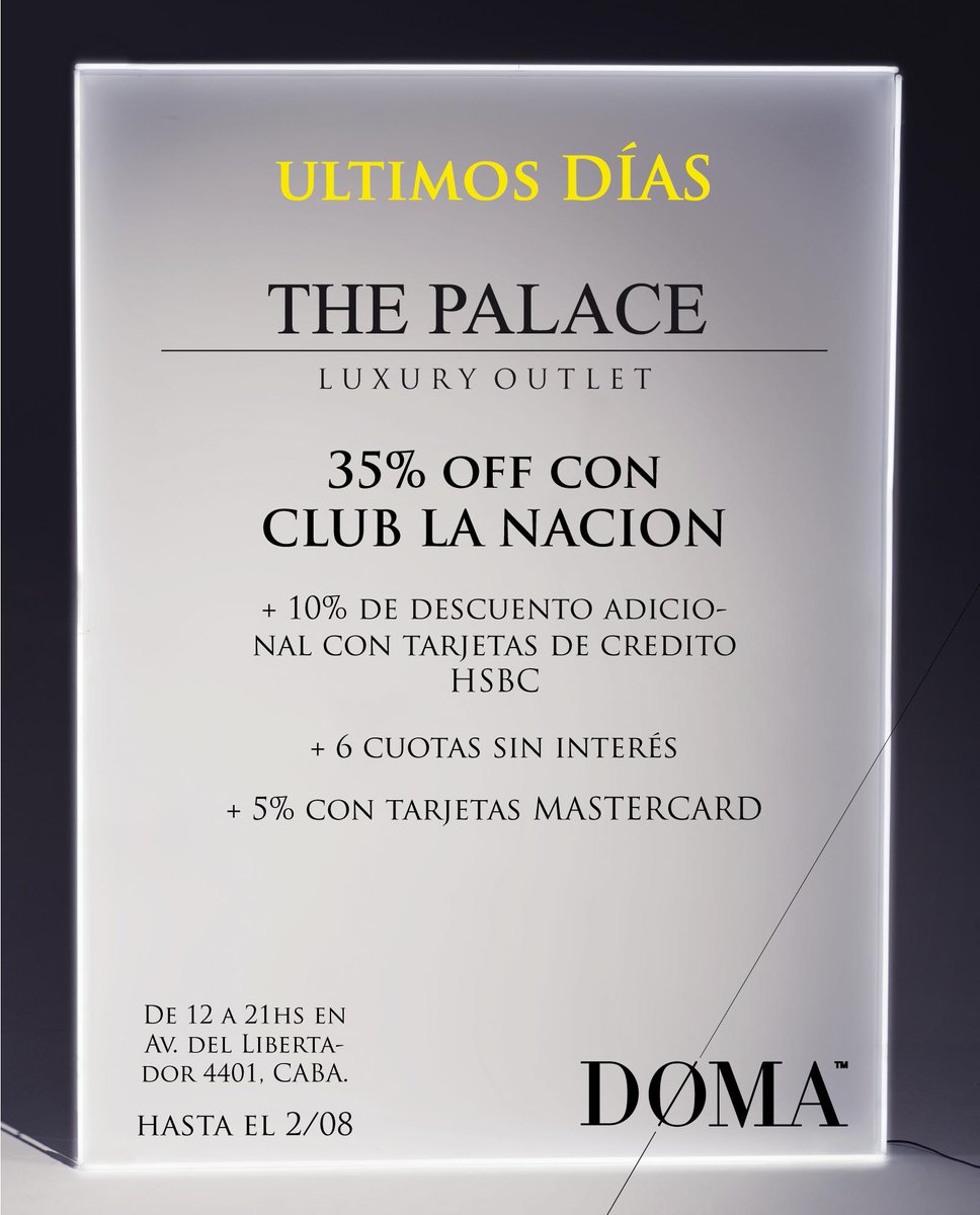 ÚLTIMOS DÍAS!!! Te esperamos en el <a href="/thepalaceoutlet/">Luxury Outlet</a> de 12 a 21hs en Av. del Libertador 4401, CABA // DØMA stand 6