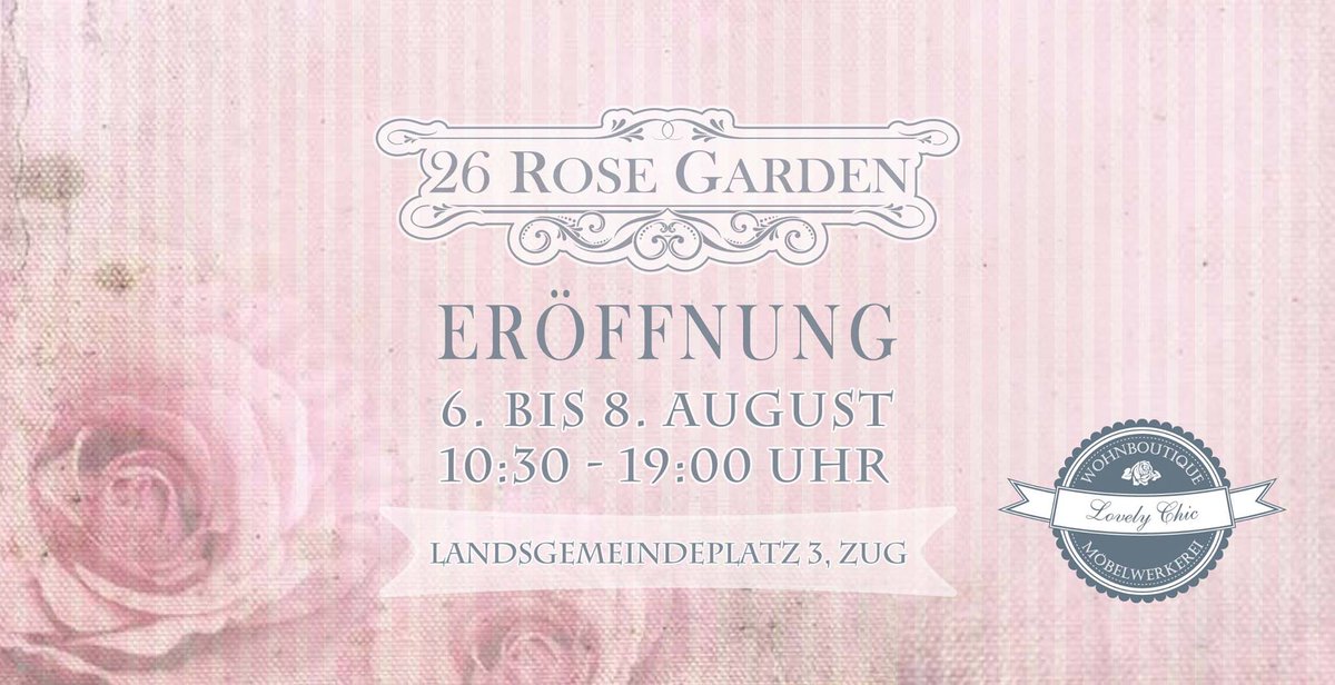 26RoseGarden's tweet photo. Grosse Eröffung vom 6. bis 8. August in Zug! Sei dabei!
#chalkpaint #ShabbyChic #26rosegarden http://t.co/c3MLuGRdvv