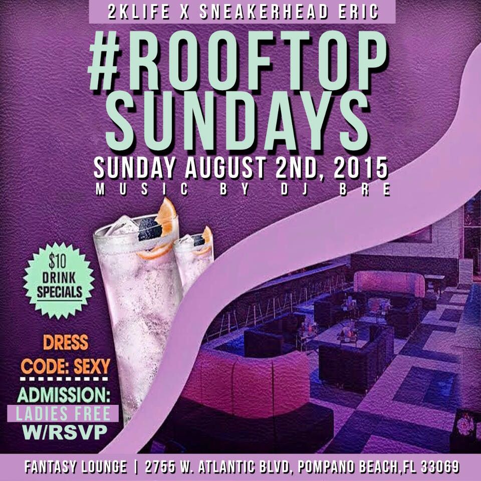 djbre__'s tweet image. #ROOFTOPSUNDAYS this weekend! 

Music by @DJBre7 

Hosted by @iHateJulian

#2KLife #DJBre #SoFlo