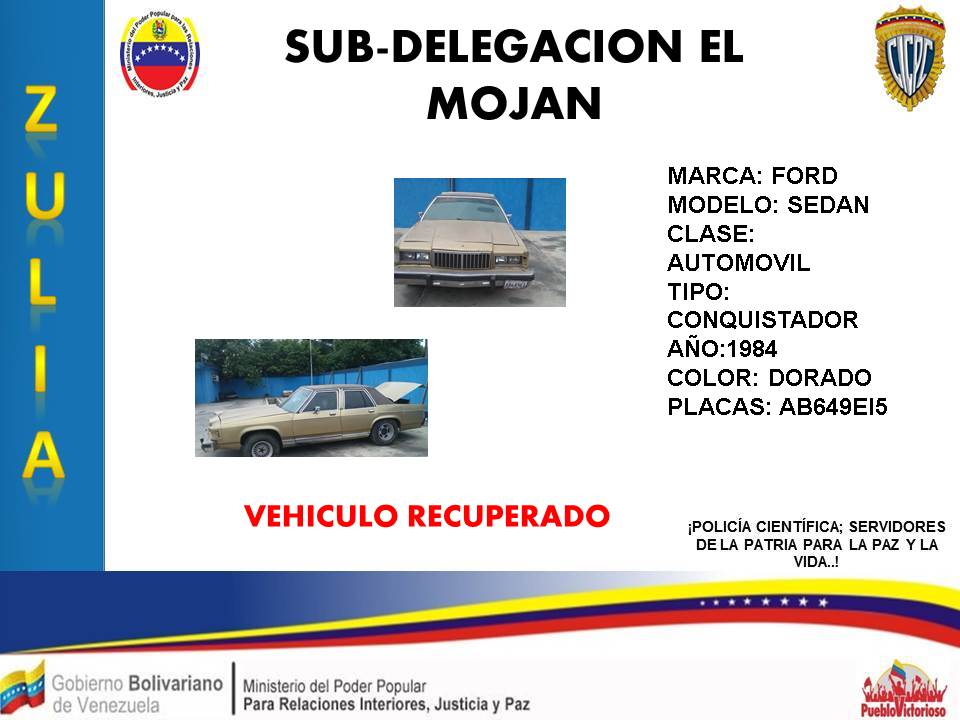 #REDIPOCCIDENTAL # CICPC S/D EL MOJAN Recupero el vehículo FORD, placa: AB649EI5 SOLICITADO por  robo