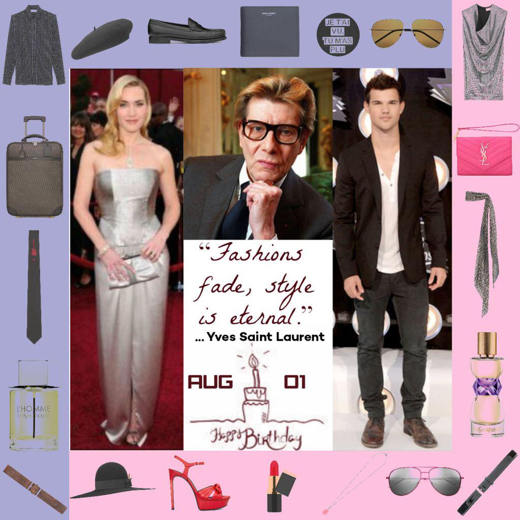 Happy Birthday Yves Saint Laurent - Aug 01 Event  