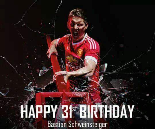 Happy 31st Birthday Bastian Schweinsteiger   