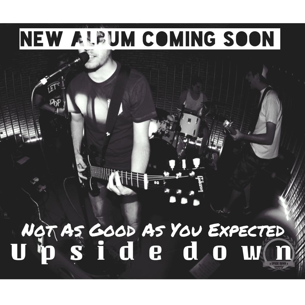 upsidedownSP's tweet photo. New album "Not as
Good as you expected" coming soon! http://t.co/q5PzC3Wc6u