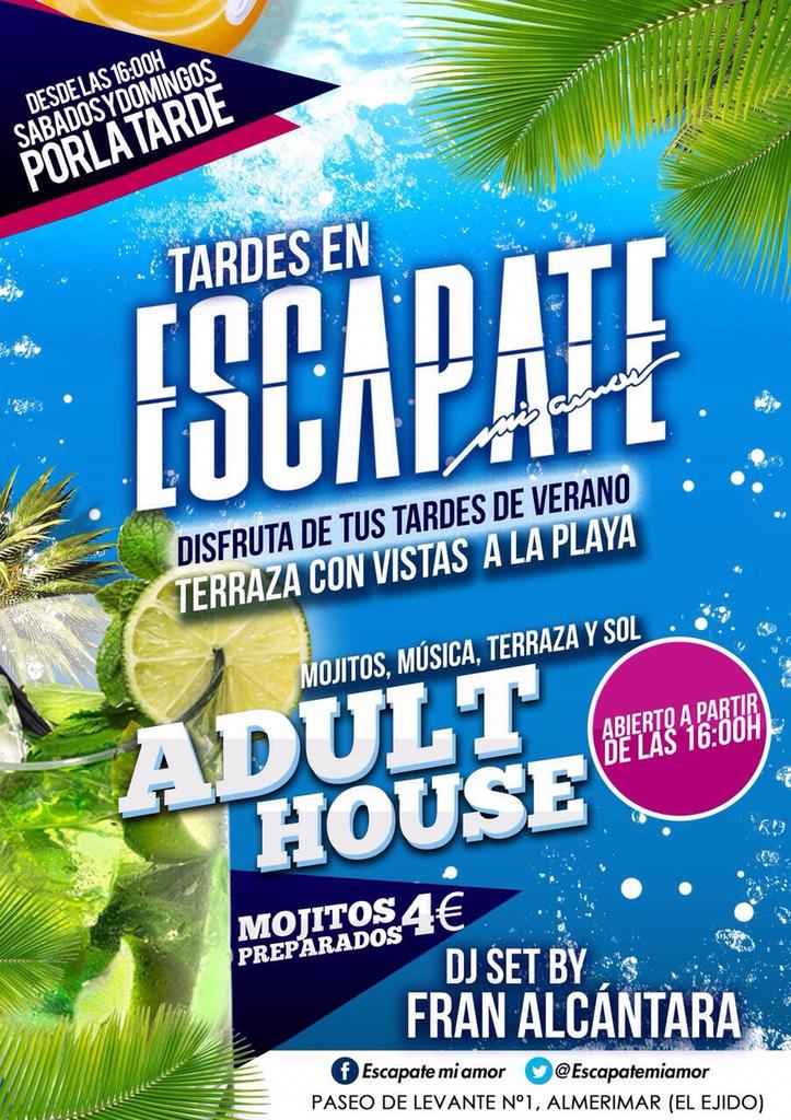 SindyValdivia's tweet photo. Esta tarde ADULT HOUSE,mojitos a 4€ música,terraza,sol..Ven y disfruta desde las 16:00H Como siempre @EscapateMiAmor http://t.co/KRHUgdOqEg