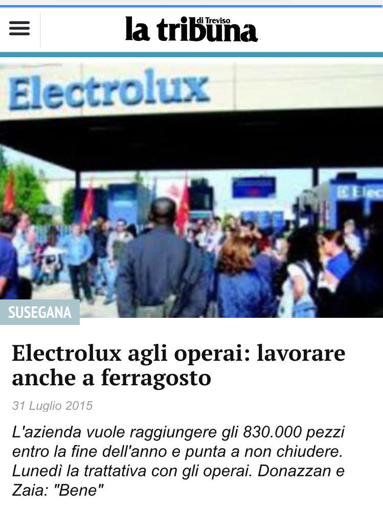 #Electrolux, si lavora anche a ferragosto.
Ecco il modello ideale di lavoro di #Renzi e del #jobsact: la schiavitù.