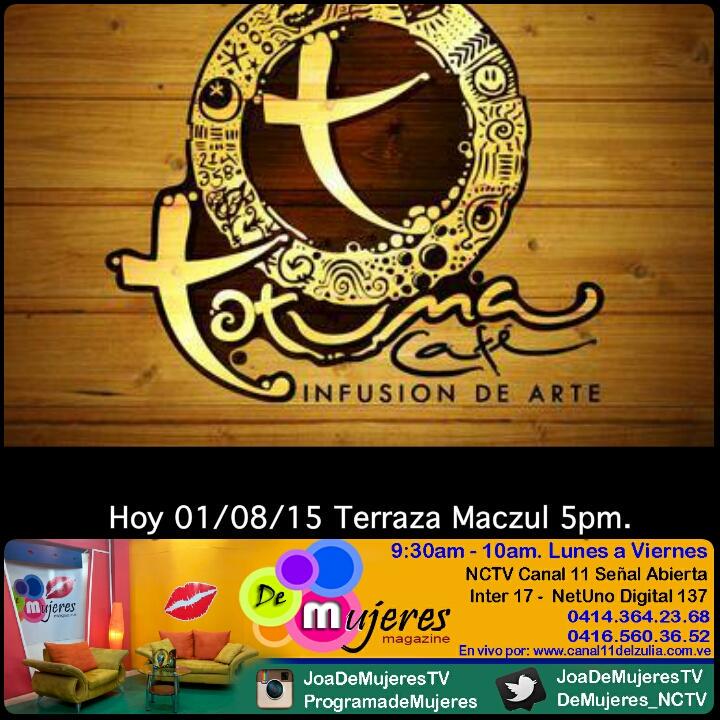 DeMujeres_NCTV's tweet photo. @totumacafemcbo hoy 5pm en terraza @elmaczul Tiene el honor de brindarles parte de su exquisito menú @DeMujeres_NCTV http://t.co/OYyjR4Fsqx