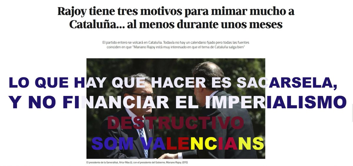 vixcamunt's tweet photo. Sr @marianorajoy su mala gestión n l Reino d Valencia, ha sembrado catalanismo nacionalista independentista #SomVal http://t.co/YmoEZtPhQL