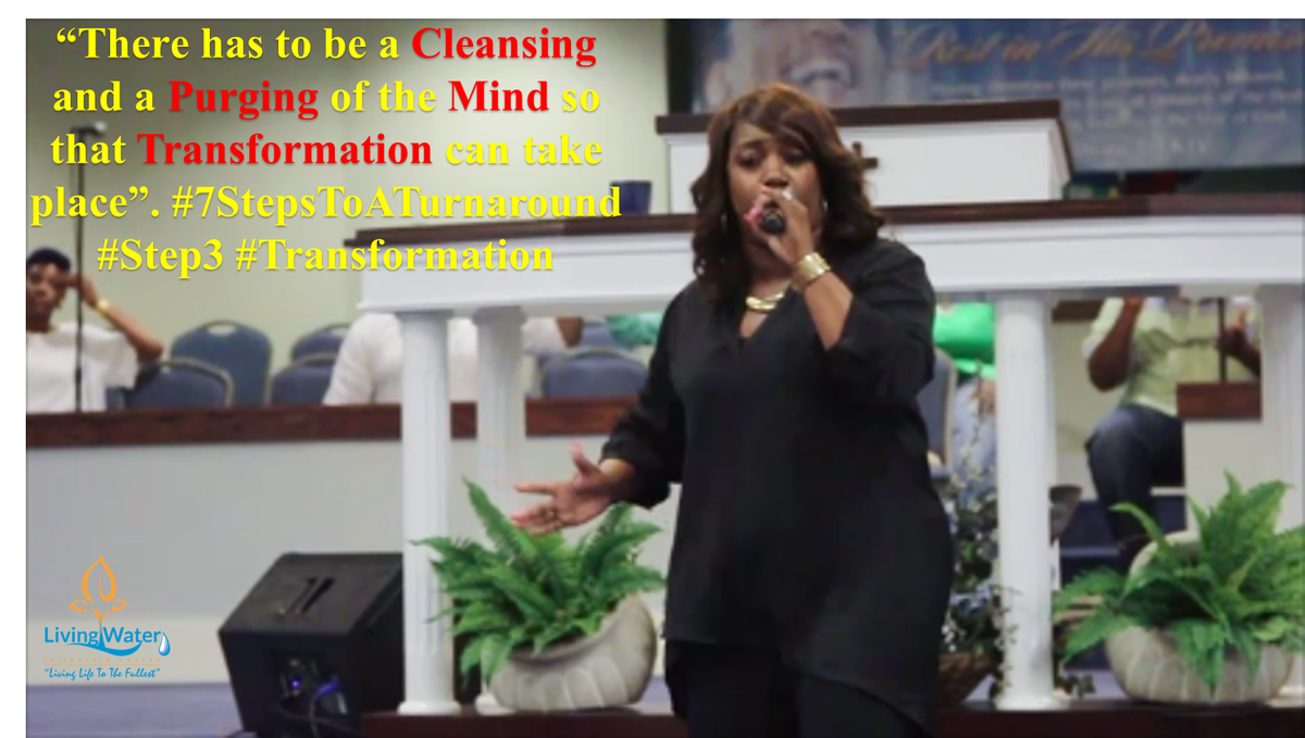 TheKimOutlaw's tweet image. #7StepsToATurnaround #StepThree #Transformation