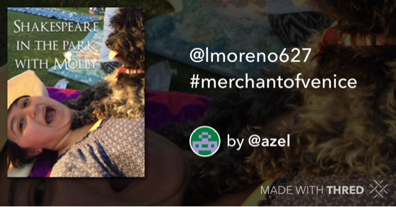 azeliscooking's tweet photo. @lmoreno627 #merchantofvenice #THRED @thredhq https://t.co/r3LYFq5aAp http://t.co/WMNac6iZKL