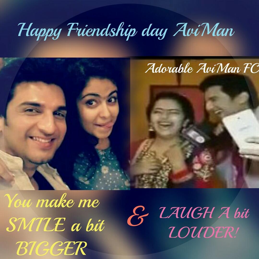 #HappyFriendshipDayAviMan 
 U mk me SMILE a bit BIGGER, &amp; LAUGH a bit LOUDER! 
#Besties 
#PartnersInCrime 
@ColorsTV