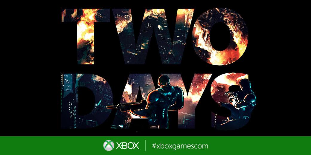 XBOX's tweet photo. Hang tight. Just 2 more days. #xboxgamescom http://t.co/MbvkExrAoC