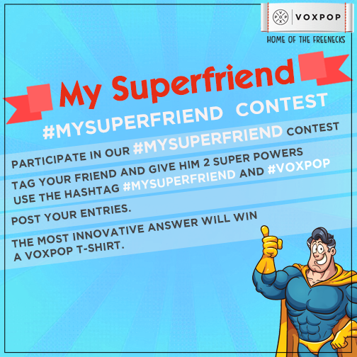 voxpop's tweet photo. Tell us 2 Super powers you would give your friend this #FriendshipDay #MySuperFriend #ContestAlert #VoxPop http://t.co/2sk1UxYeKc