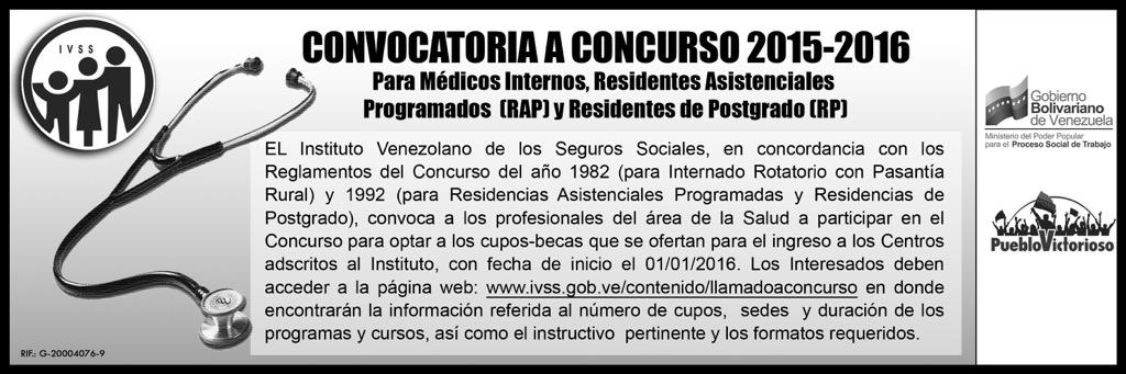 ivssoficial's tweet photo. Llamado a #Concurso #Médicos Internos y Residentes Asistenciales y de postgrado  #IVSS #MédicosParaElPueblo http://t.co/LzchaXbRQQ