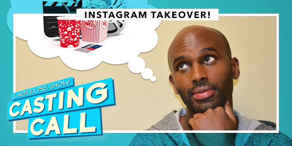 CineplexMovies's tweet photo. Casting Call finalist Hamza F. takes over Instagram today! Follow here: http://t.co/0DdWXb47ki #CineplexHost http://t.co/k3mD5aR1I1