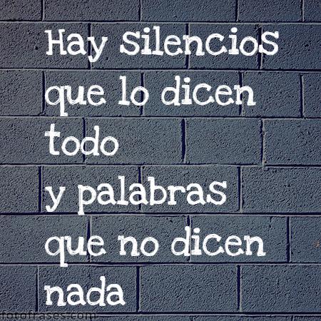 fotofrasesweb's tweet photo. Hay silencios que lo dicen todo y palabras que no dicen nada. #silencios #palabras http://t.co/VjIz4GSWBJ