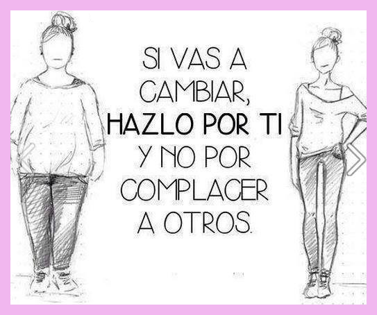 bajandolagrasa's tweet photo. Si vas a cambiar, hazlo por TI y deja de compararte con los demas! http://t.co/mD3GPleABH