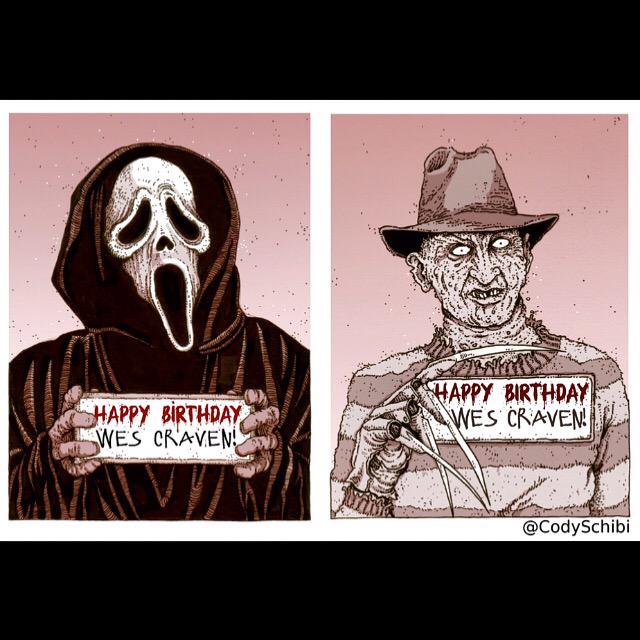 Happy Birthday to Mr. Wes Craven...thanks for the nightmares! 