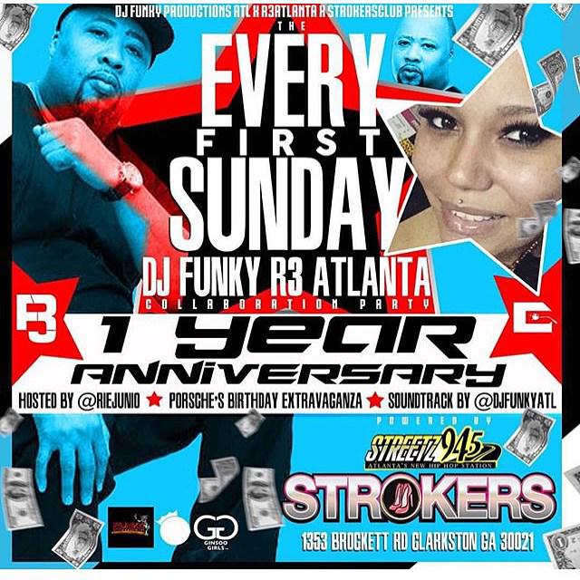 strokersatlanta's tweet photo. EVERY FIRST SUNDAY
@DJFUNKYATL  @STROKERS
TONIGHT DJ FUNKY R3 ATLANTA COLLABORATING PARTY
1 YEAR ANNIVERSARY http://t.co/eWS6eEVqJp