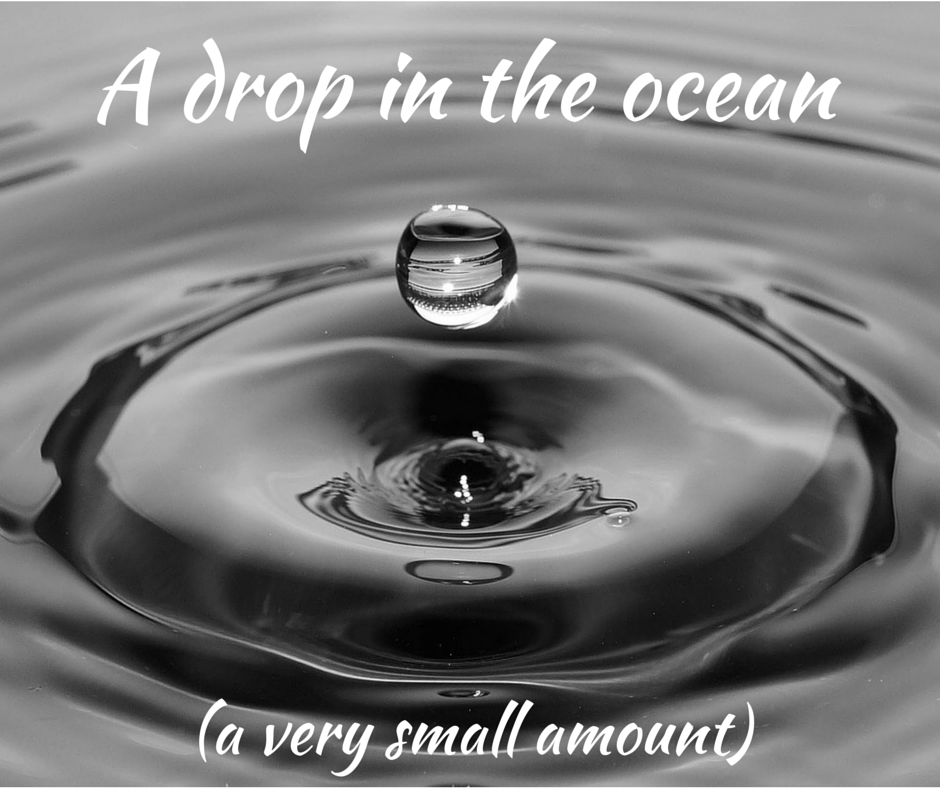 A drop in the ocean meaning