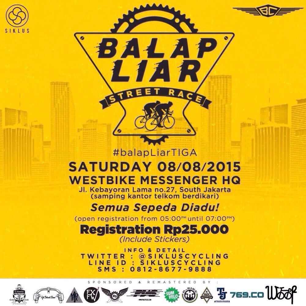 morningridecrew's tweet photo. #balapliarTIGA, 8/8/15. Liat pic utk detail pendaftarannya cc @WMSwestbike @RabuSpecial @sikluscycling @LBBJKT http://t.co/lWT0te6jXy