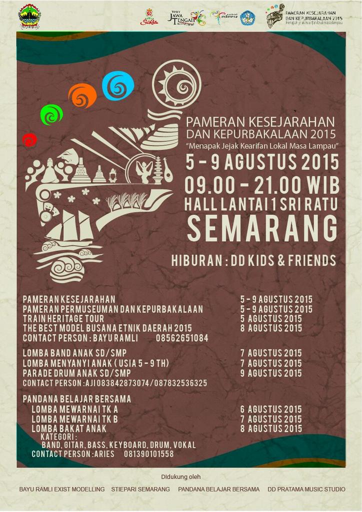 VisitJawaTengah's tweet photo. Pameran Kesejarahan dan Kepurbakalaan 2015 - 5 sd 9 Agt - Hall Lantai 1 Sri Ratu #Semarang
#VisitJateng  #Sejarah http://t.co/Q6dzYrjFwg