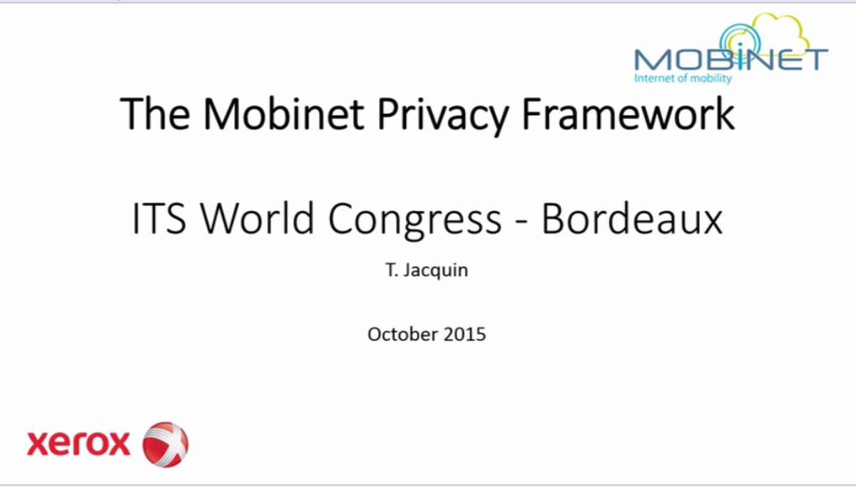 Première open démo MOBiNET Privacy Framework: Bordeaux, Oct 2015. Une ébauche de Agile PrivacybyDesign liée aux PIAs.