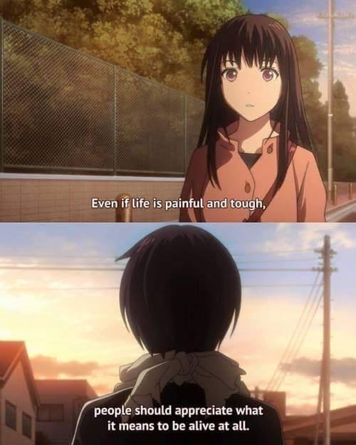 You don't live once! You live everyday! (Anime: Noragami) #Kyou