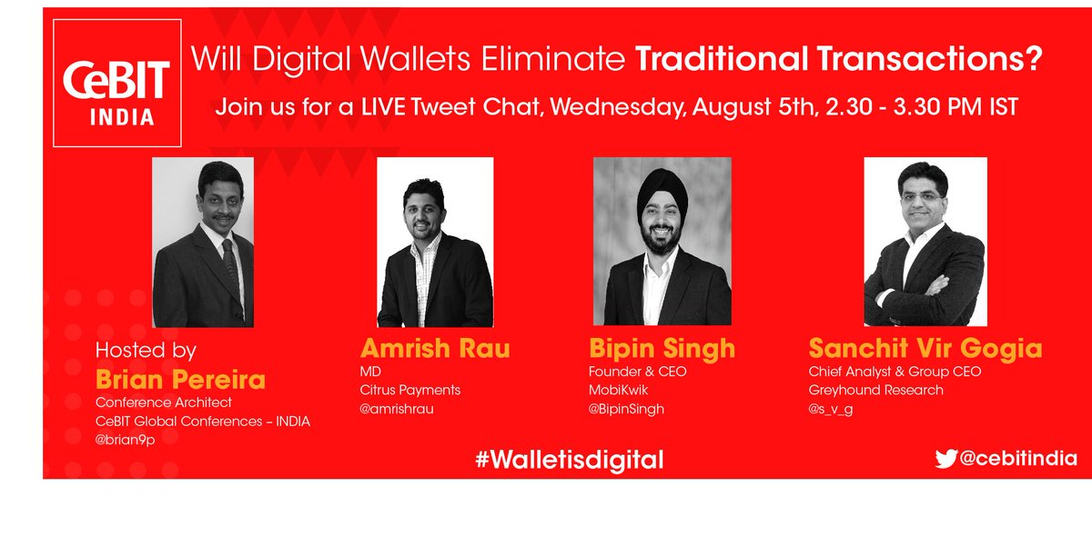 cebitindia's tweet photo. Join our @TweetChat at 2:30pm, Wed 5th Aug! LIVE with @BipinSingh, @amrishrau, @s_v_g &amp; @brian9p on #Walletisdigital http://t.co/6K1Ihvxh88