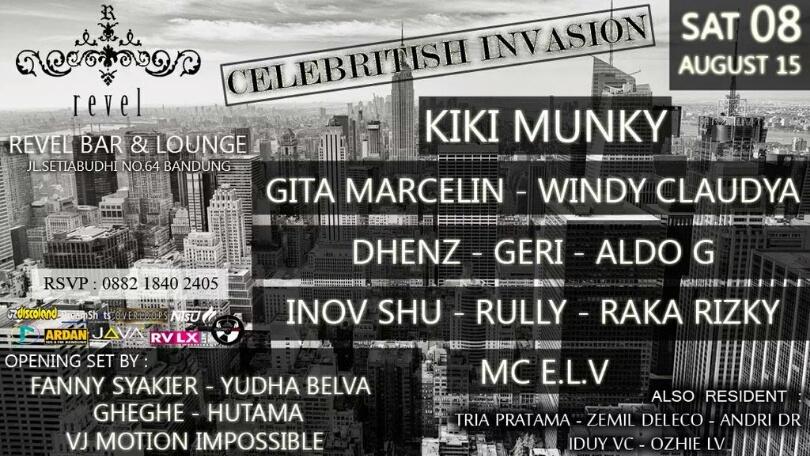 Augst'08th #CelebritishInvasion <a href="/Revel_Official/">Revel Bar & Lounge</a> W/ <a href="/Kiki_Munky/">Kiki Kartaatmadja</a> @gita_marcelin <a href="/Claudya_bdjs/">WindyClaudya</a> @INOV234 <a href="/dhenzpineapple/">DhenzPNP</a>