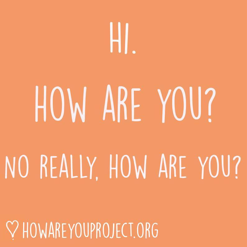 howruproject's tweet photo. Start your Monday the right way. Ignite conversations & take the pledge at http://t.co/n39NP2grZN #howareyouproject http://t.co/hGKA3pVpPO