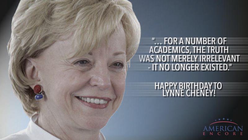 Happy Birthday to Lynne Cheney! 