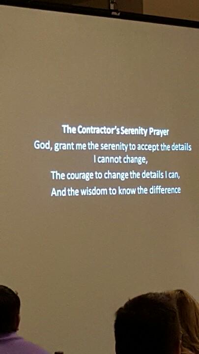 michaelanschel's tweet photo. The contractors serenity prayer. 
#BSCamp http://t.co/44o6V924TX