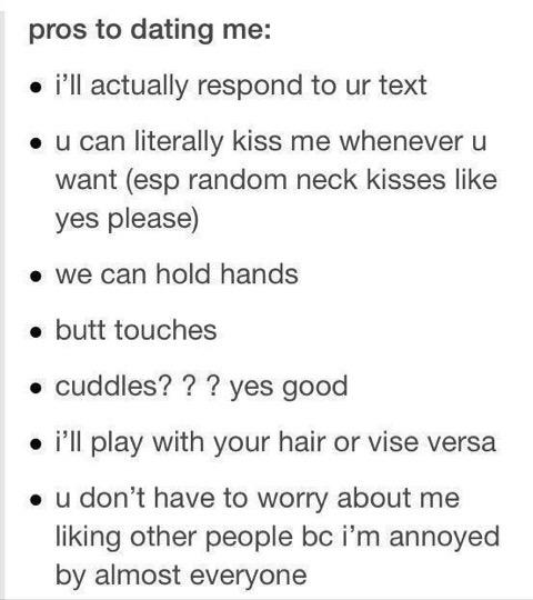 Pros of dating me